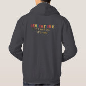 Gen X: Het zijn niet wij, maar jij Hoodie (Achterkant)