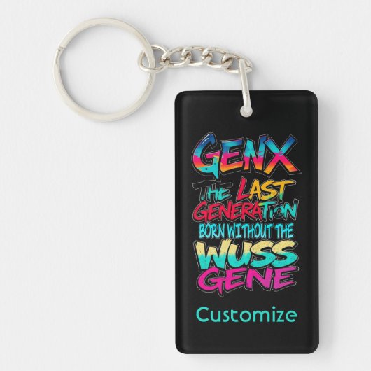 Gen X Humor Sleutelhanger (Voorkant)