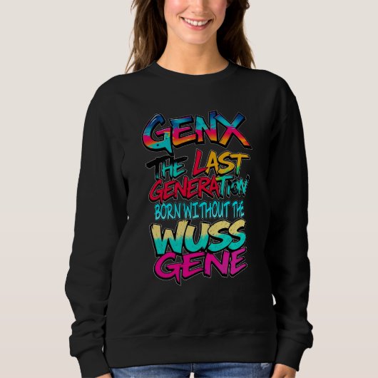 Gen X Humor Trui (Voorkant)
