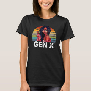 Gen X Melanin African American Black Generation X T-shirt