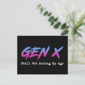 Gen X - Nog steeds niet mijn leeftijd Briefkaart (Staand voorkant)