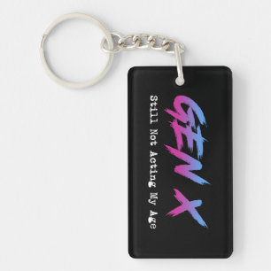 Gen X - Nog steeds niet mijn leeftijd Sleutelhanger