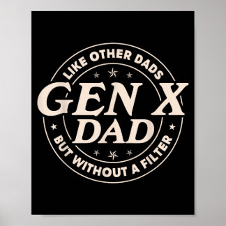 Gen X-papa zoals andere papa's maar dan zonder fil Poster