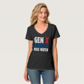 Gen X Raised On Hose Water Humor Generation X T-shirt (Voorkant volledig)