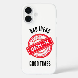 Gen X "Slechte ideeën, goede tijden" Telefoonhoesj iPhone 16 Hoesje