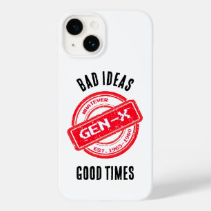 Gen X "Slechte ideeën, goede tijden" Telefoonhoesj Case-Mate iPhone 14 Hoesje