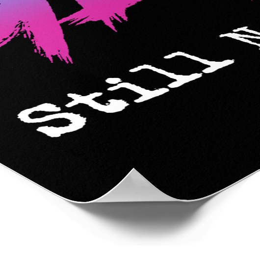 Gen X - Still Not Acting My Age Poster (Hoek)