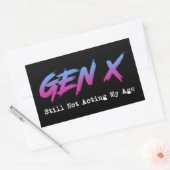 Gen X - Still Not Acting My Age Rechthoekige Sticker (Envelop)