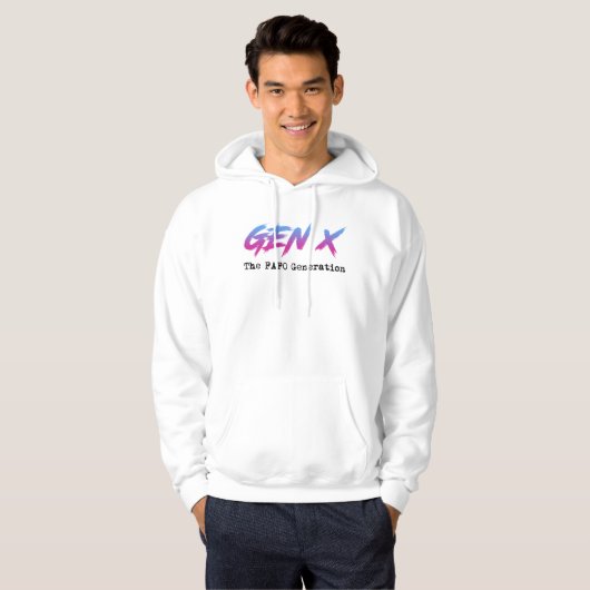 Gen X - The FAFO Generation Hoodie (Voorkant volledig)