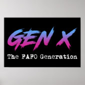 Gen X - The FAFO Generation Poster (Voorkant)