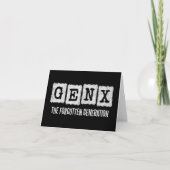 Gen X The Forgotten Generation X Gen Xer Funny Kaart (Voorkant)