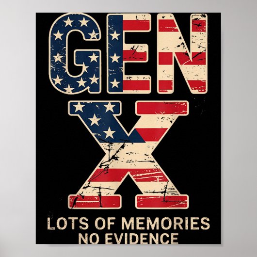 Gen X Veel Herinneringen Geen Bewijs Grappig Retro Poster (Voorkant)