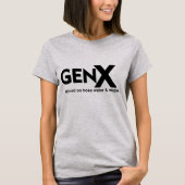 GEN X Verhoogd op Slang Water & Verwaarlozing T-shirt (Voorkant)