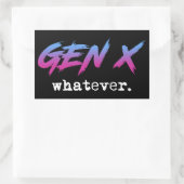 Gen X - wat dan ook Rechthoekige Sticker (Tas)