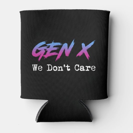 Gen X - We Don't Care Blikjeskoeler (Voorkant)
