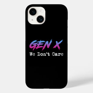 Gen X - We Don't Care Case-Mate iPhone 14 Hoesje