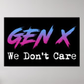 Gen X - We Don't Care Poster (Voorkant)