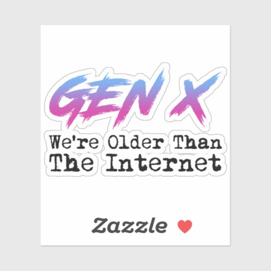 Gen X - We zijn ouder dan het internet Sticker (Vel)