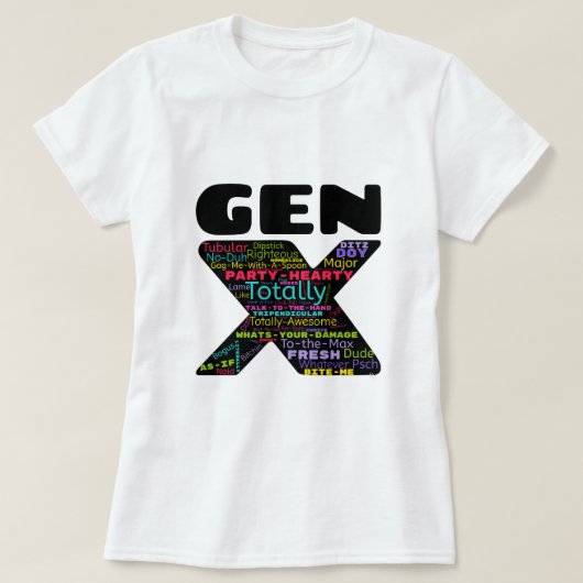 Gen X zinnen T-shirt (Design voorkant)