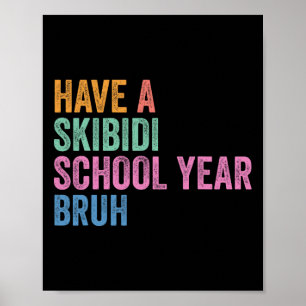 Gen Z gaat naar school, heeft een Skibidi schoolja Poster