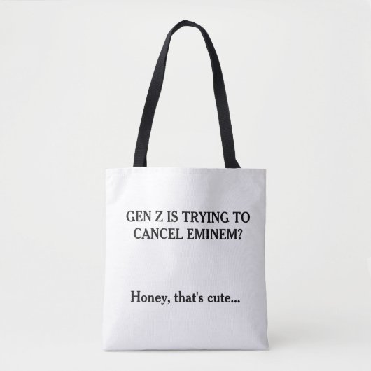 Gen Z Trying to Cancel Eminem – Funny Meme  Tote Bag (Voorkant)