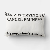 "Gen Z's trying to cancel Eminem?" Kussen (Voorkant)