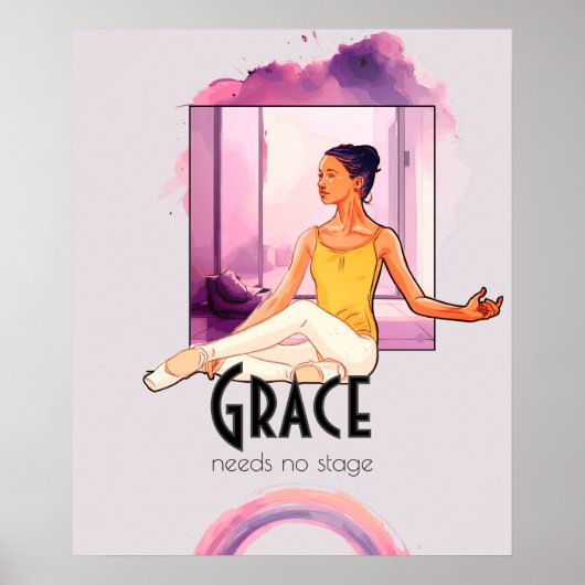 Genade heeft geen podium nodig – Elegante balletmu Poster (Voorkant)