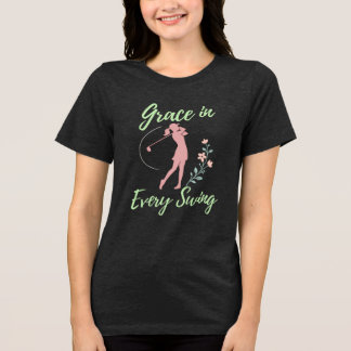 Genade in elke swing vrouwen golf Tri-Blend shirt