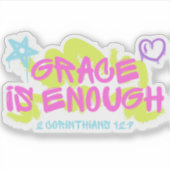 Genade is genoeg – 2 Korintiërs 12:9 Sticker (Voorkant)
