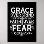 Genade over grind, geloof over angst - Inspirerend Poster (Voorkant)