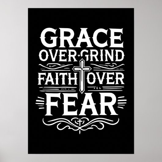 Genade over grind, geloof over angst - Inspirerend Poster (Voorkant)