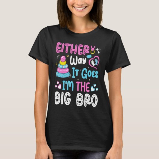 Gender Announcement Either Way it goes  I'm The Bi T-shirt (Voorkant)