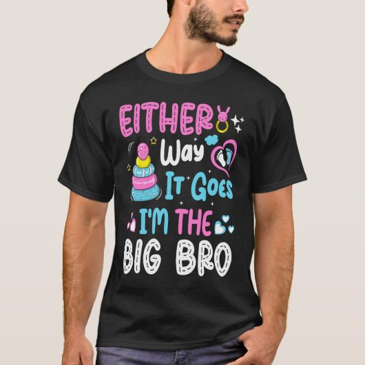 Gender Announcement Either Way it goes  I'm The Bi T-shirt (Voorkant)