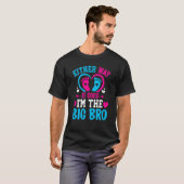 Gender Announcement Either Way it goes I'm The Big T-shirt (Voorkant volledig)