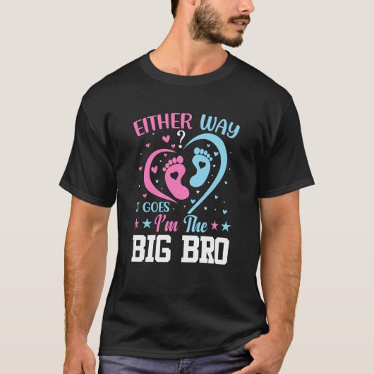 Gender Announcement Either Way it goes I'm The Big T-shirt (Voorkant)