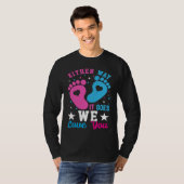 Gender Announcement  Either Way it Goes We Love yo T-shirt (Voorkant volledig)
