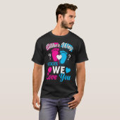 Gender Announcement Either Way it Goes We Love yo T-shirt (Voorkant volledig)