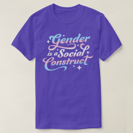 Gender Is A Social Construct Transgender Non-Binar T-shirt (Design voorkant)