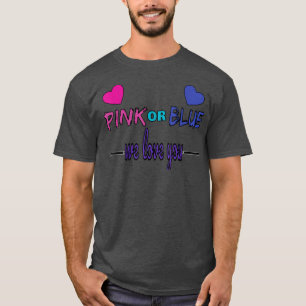 Gender onthullen Roze of Blauw, Jongen of Meisje W T-shirt