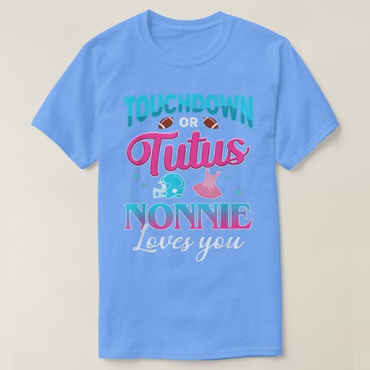 Gender onthullen Touchdown of Tutus Nonnie Matchin T-shirt (Design voorkant)