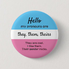 Gender Pronouns Button - Ze, ze spelen een rol