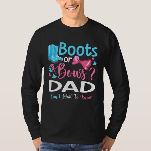 Gender Reveal Boots Or Bows Dad Matching Baby Part T-shirt (Voorkant)