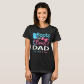Gender Reveal Boots Or Bows Dad Matching Baby Part T-shirt (Voorkant volledig)