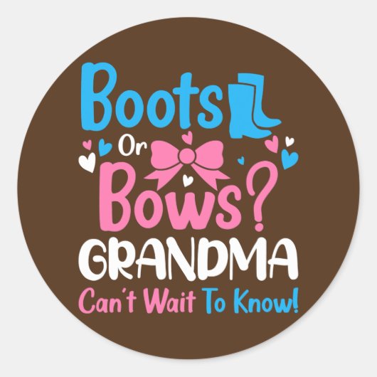 Gender Reveal Boots or Bows Grandma Baby Ronde Sticker (Voorkant)