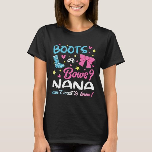 Gender Reveal Boots or Bows Nana Matching Baby Par T-shirt (Voorkant)
