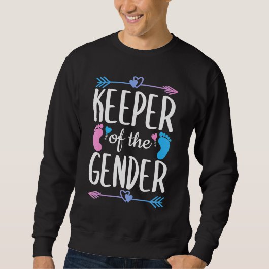 Gender Reveal Keeper Of The Gender 3 Trui (Voorkant)