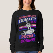 Genderfluid Equality Is Not Rocket Science Moon As Trui (Voorkant)
