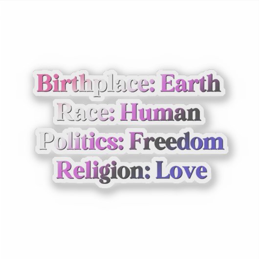 Genderfluid Pride - Geboorteplaats: Aarde. Ras: Me Sticker (Voorkant)
