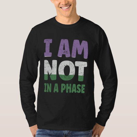 Genderqueer Flag I am not in a Phase LGBTQ T-shirt (Voorkant)