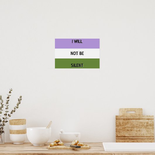Genderqueer "Ik zal niet zwijgend zijn"-Poster Poster (Keuken)